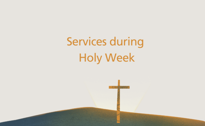 Services during Holy Week